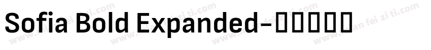 Sofia Bold Expanded字体转换